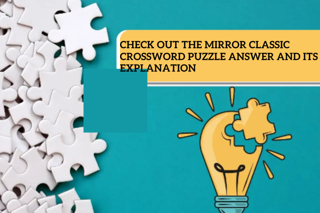 Mirror Classic Crossword