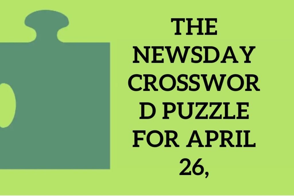 Newsday Crossword