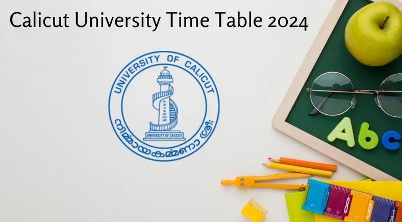 Calicut-University-Time-Table-2024 All detail