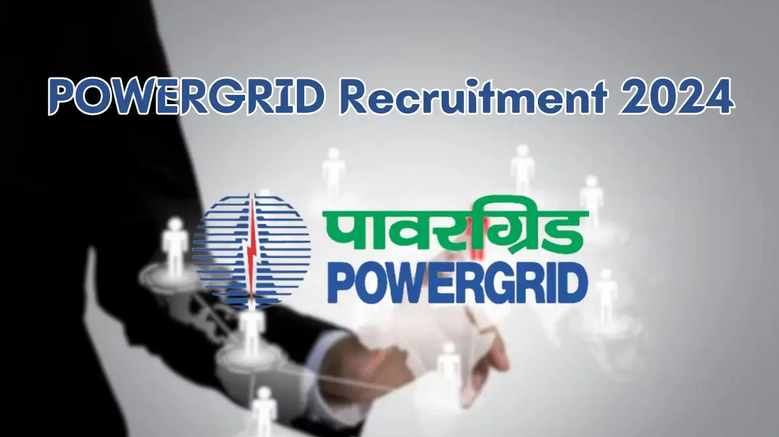 POWERGRID Recruitment 2024 - Latest Engineer