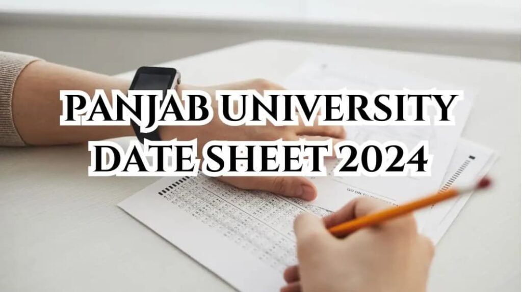 Panjab University Date Sheet 2024