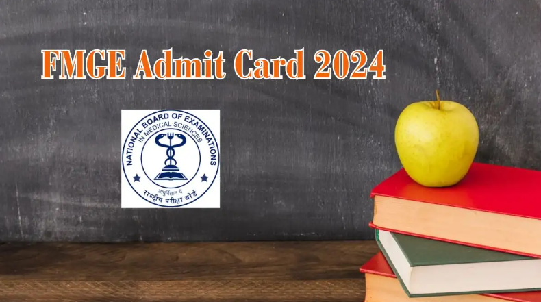 FMGE Admit Card 2024