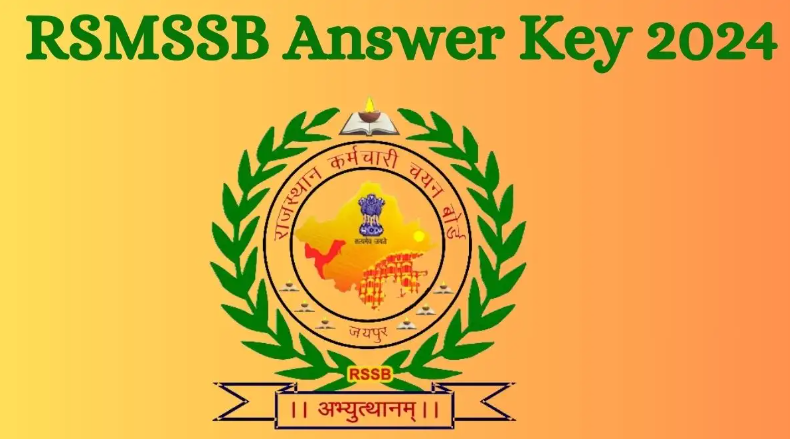 The RSMSSB Answer Key 2024