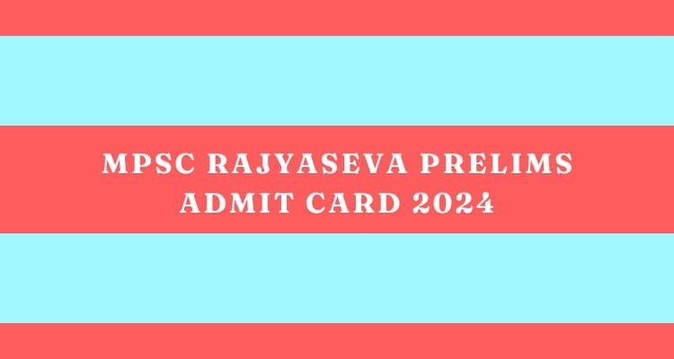 MPSC Rajyaseva Prelims