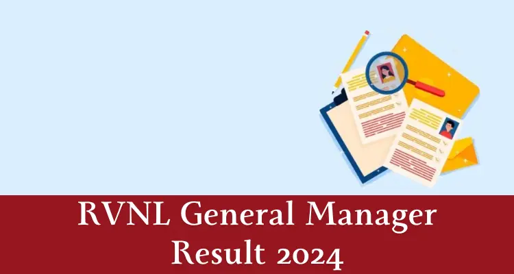 More Info; RVNL General Manager Result