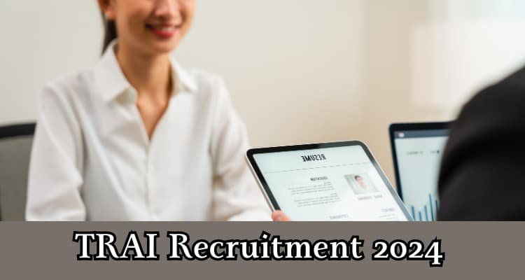 TRAI Recruitment