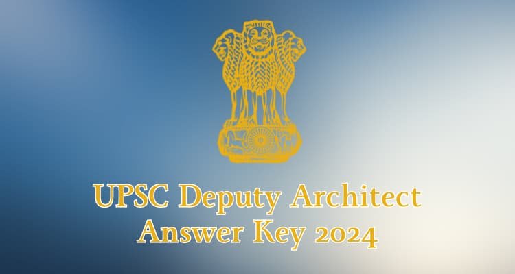 UPSC Deputy Architect 