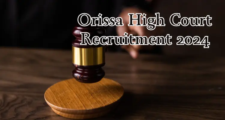 Orissa High Court Recruitment