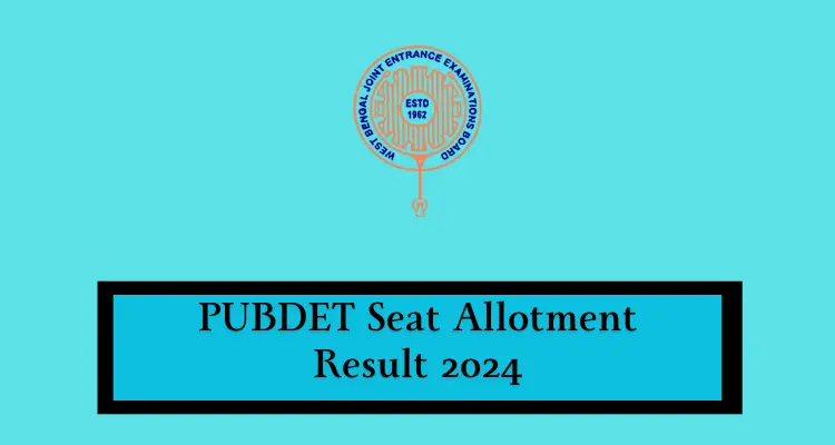 PUBDET Seat Allotment Result 