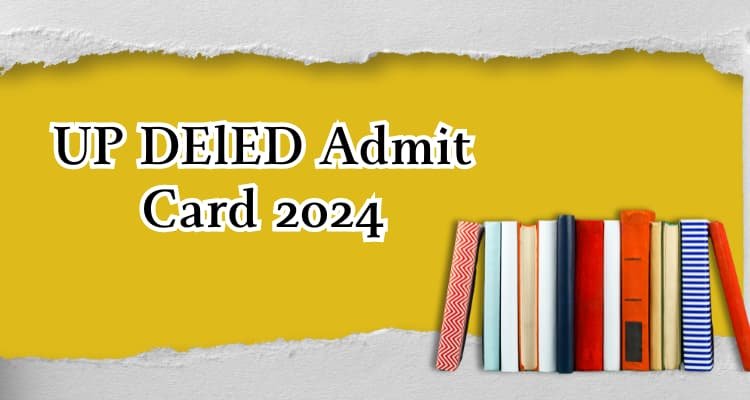 useful site; UP DElED Admit Card 2024