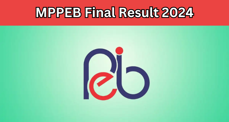 MPPEB Final Result 2024