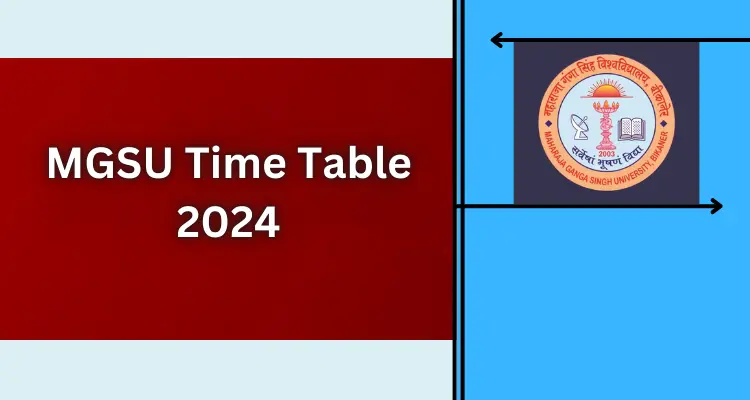 Must Read this; MGSU Time Table 2024