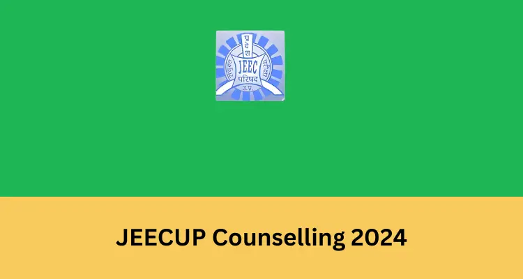 Visit Site; JEECUP Counselling 2024