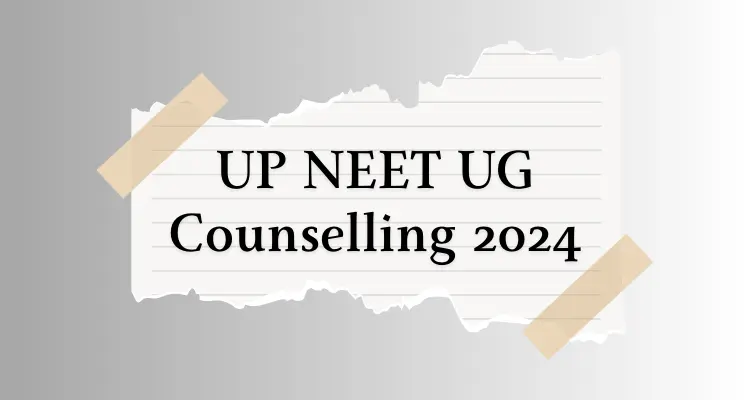 UP NEET UG Counselling 2024