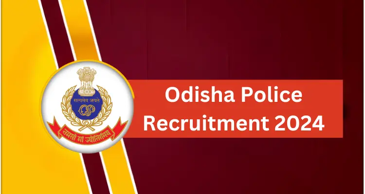 Odisha Police Recruitment 2024